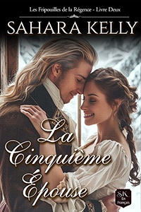 La Cinquième Épouse, par Sahara Kelly